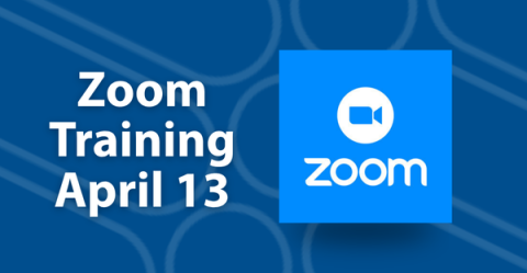 Zoom Training April 13